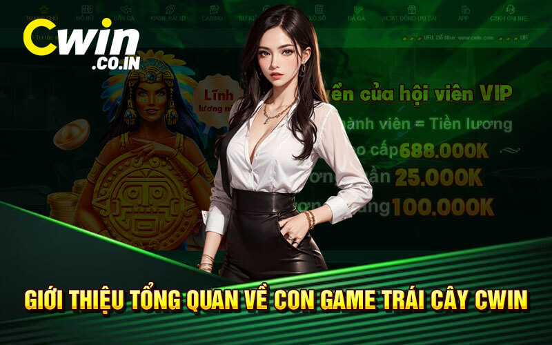 Giới thiệu tổng quan về con game trái cây Cwin